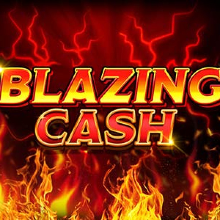 Blazing Cash™