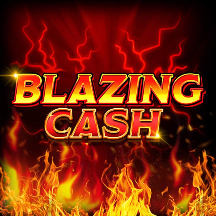 Blazing Cash™