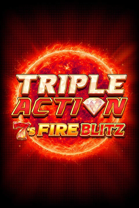 Triple Action 7s Fire Blitz™