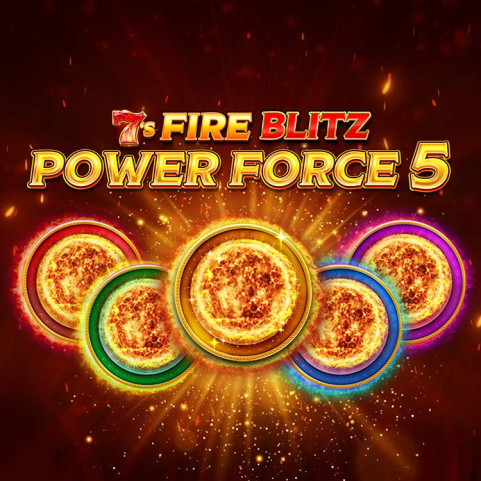7s Fire Blitz Power Force 5™